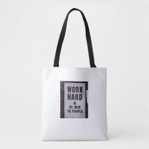 Bolsa Tote Saco transversal motivacional Trabalhe duro & seja