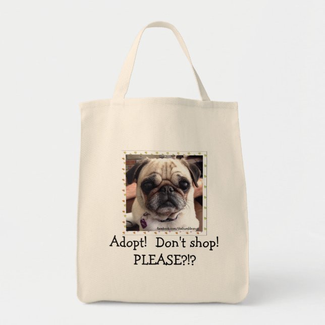 Bolsa Tote Sacola do Pug de Itsy: Adote! Não comprar! (Frente)