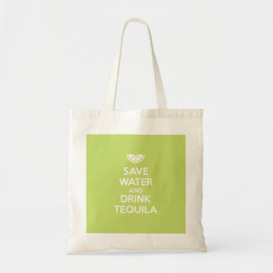 Bolsa Tote Salvar a água e beba o Tequila