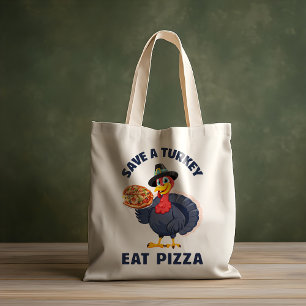 Bolsa Tote Salve Um Peru Coma Pizza Engraçado Feliz Dia de Aç