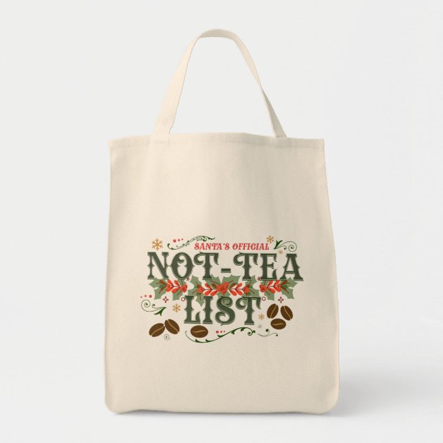 Bolsa Tote Santa's Official Not-Tea List Cozy Christmas (Frente)