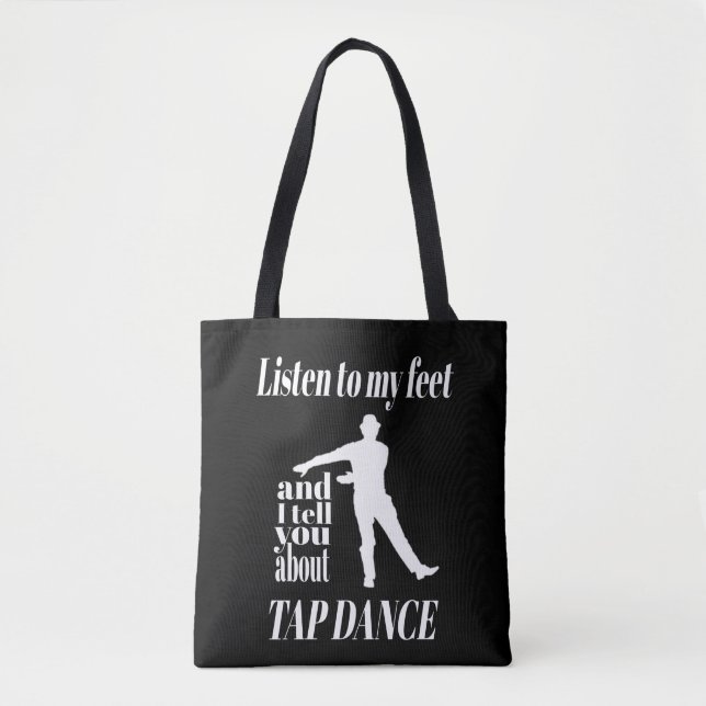 Bolsa Tote Sapateado - Ouça Meus Pés Sapatear (Frente)