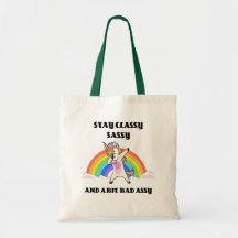 Sassy Unicorn Classy Sassy e Bad Assy
