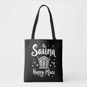 Bolsa Tote Sauna é meu lugar feliz