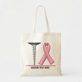 Bolsa Tote Screw Breast Cancer! Customizable Tote Bag