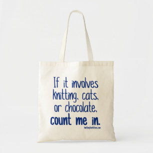 Bolsa Tote Se envolve fazer malha, gatos ou chocolate…
