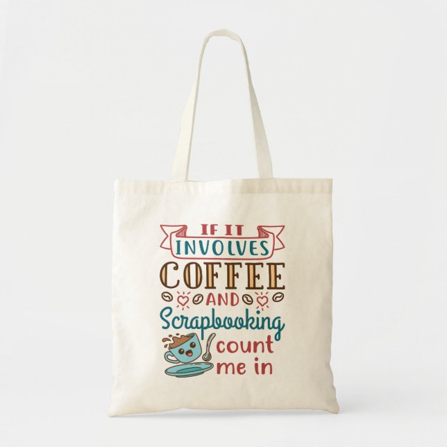 Bolsa Tote Se Envolver Café e Scrapbooking Conte-Me (Frente)