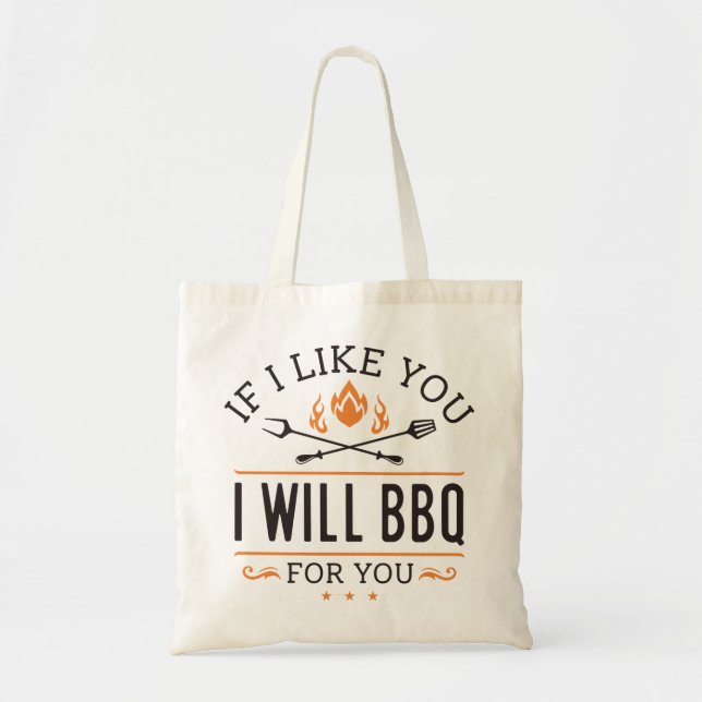 Bolsa Tote Se Eu Gosto De Você, Eu Vou CHURRASCO Por Você (Frente)