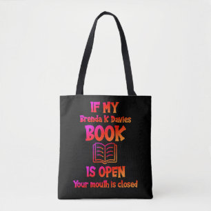 Bolsa Tote Se Meu Livro De Brenda K Davies Estiver Aberto