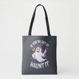 Bolsa Tote Se você tem isso assombra no Halloween