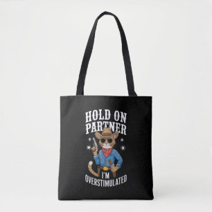 Bolsa Tote Segure Parceiro Estou Superestimulado Western Retr