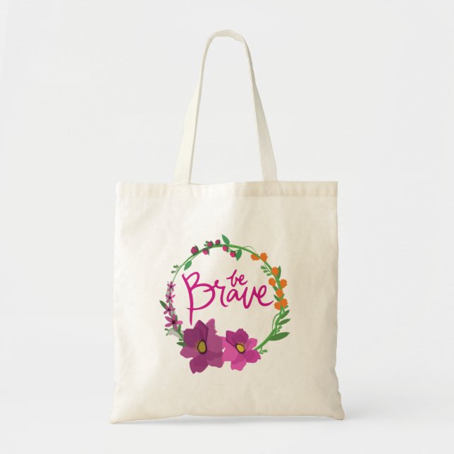 Bolsa Tote Seja Brave Tote Bag (Frente)