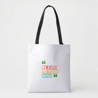 Bolsa Tote Seja Gentil com a Sua Mente