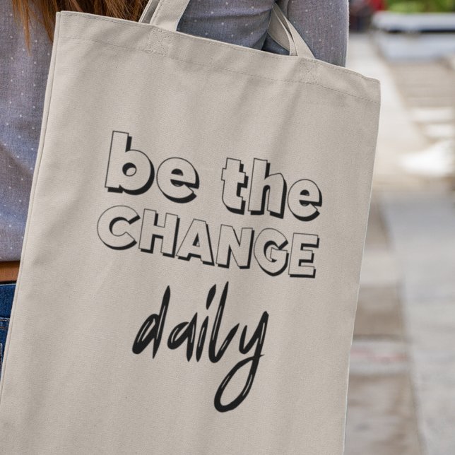 Bolsa Tote Seja o Dif. Inspiracional de Mudança de Positivida (Join us in making the world a better place, one small act at a time!)