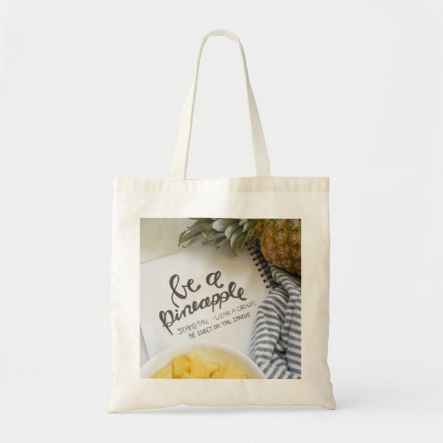 Bolsa Tote Seja um abacaxi (Frente)