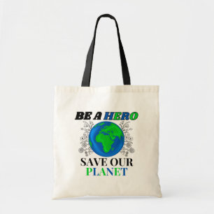 Bolsa Tote Seja um Herói Salve o Nosso Planeta Mulher Terra