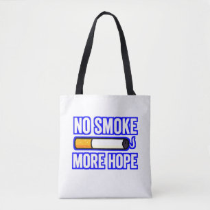 Bolsa Tote Sem Fumar Mais Esperança - Motivação Anti-Fumante
