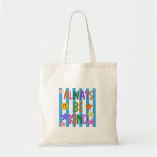Bolsa Tote Sempre seja amável