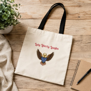 Bolsa Tote Senhora Liberdade Ri Humor Patriótico Divertido Am
