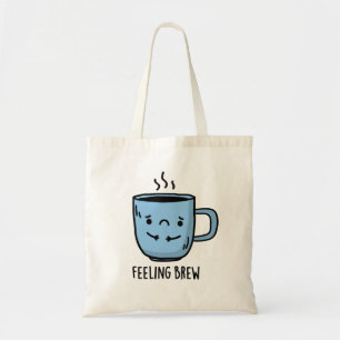 Bolsa Tote Sentir-se a criar um jogo de café triste