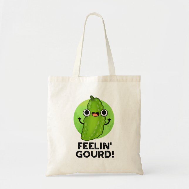 Bolsa Tote Sentir-Se Engraçado Sentir-Se Bem Veggie Pun (Frente)