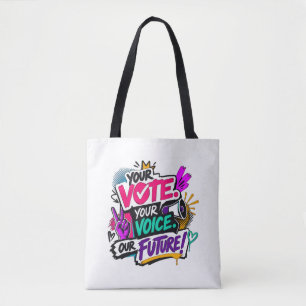 Bolsa Tote Seu Voto. Sua Voz. Nosso Futuro!