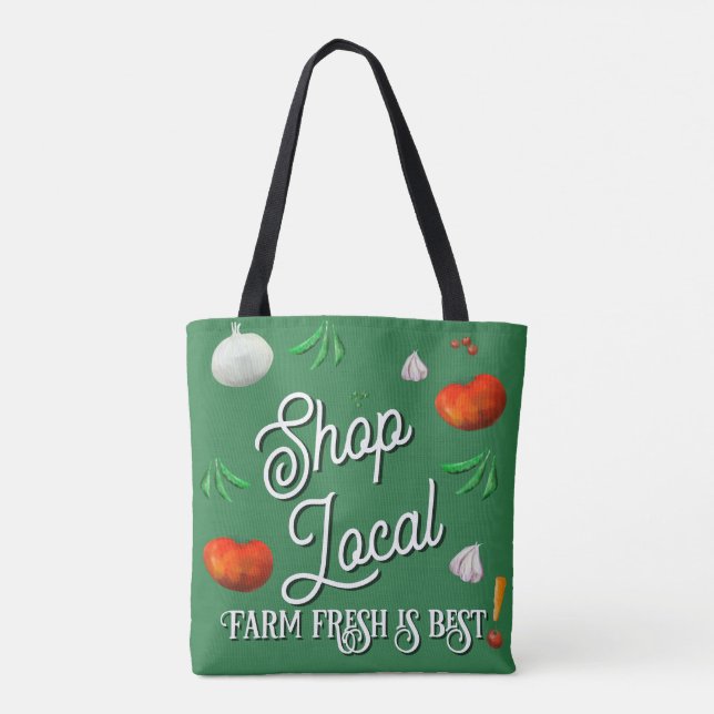 Bolsa Tote Shop local farm fresh is best! (Verso)