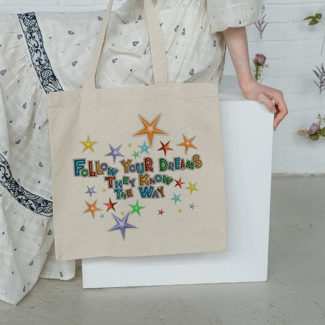 Bolsa Tote Siga Seus Sonhos Que Eles Sabem Como Dizem (Criador carregado)