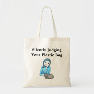 Bolsa Tote Silently Judging Plastic Funny Environmentalist 