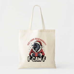 Bolsa Tote Sim, Eu Fui Travesso F-Caw-F Engraçado Natal
