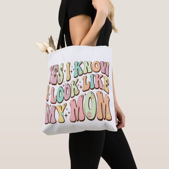 Bolsa Tote Sim, Eu Sei Que Pareço Minha Mãe Dia de as mães Gr (Close Up)