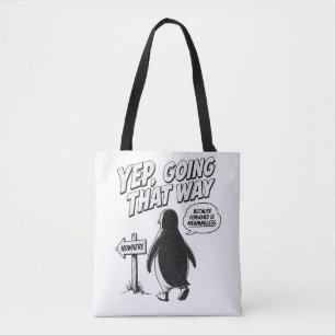 Bolsa Tote Sim, Indo Por Esse Caminho Porque Para Frente é Se