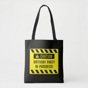 Bolsa Tote Sinal de Festa de aniversário de Cuidado em Andame