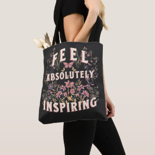 Bolsa Tote Sinta-Se Absolutamente Inspirador, Flores, Naturez