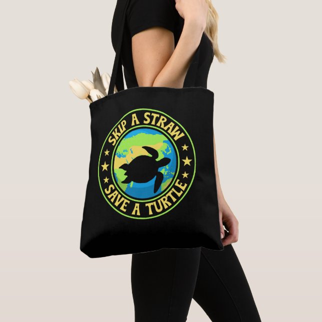 Bolsa Tote Skip a Straw Save a Turtle - Eco Awareness Earth (Close Up)