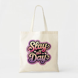 Bolsa Tote Slay Tote Bag, Slogan de Moda