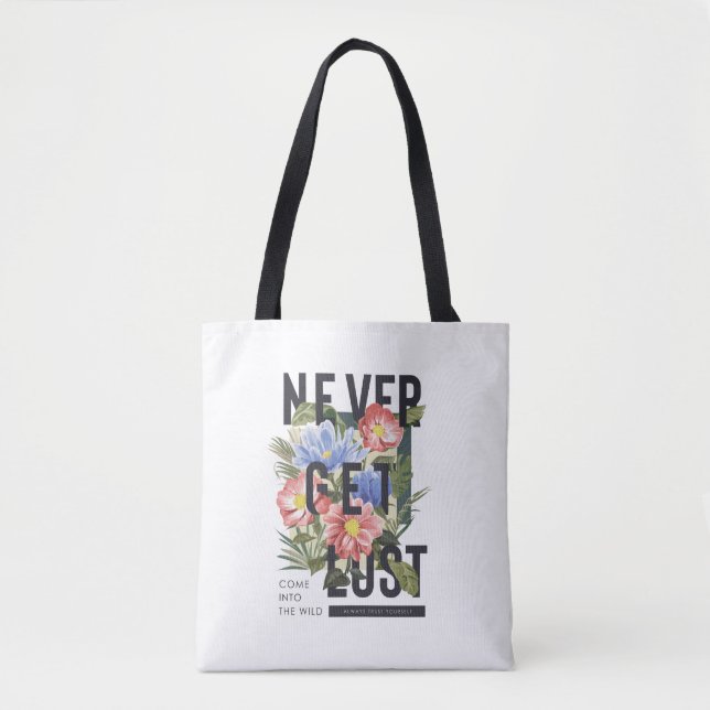 Bolsa Tote Slogan Floral Nunca Perdido (Frente)