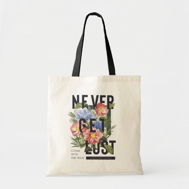 Bolsa Tote Slogan Floral Nunca Perdido (Frente)