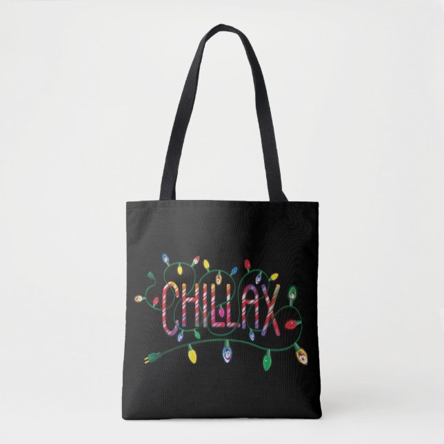 Bolsa Tote Snowman™ congelado | Luzes de férias "Chillax" (Frente)