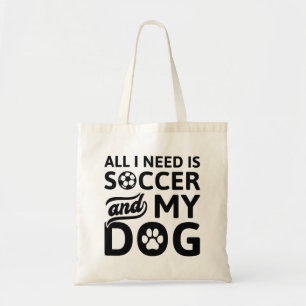 Bolsa Tote Só Preciso De Futebol E Meu Cachorro