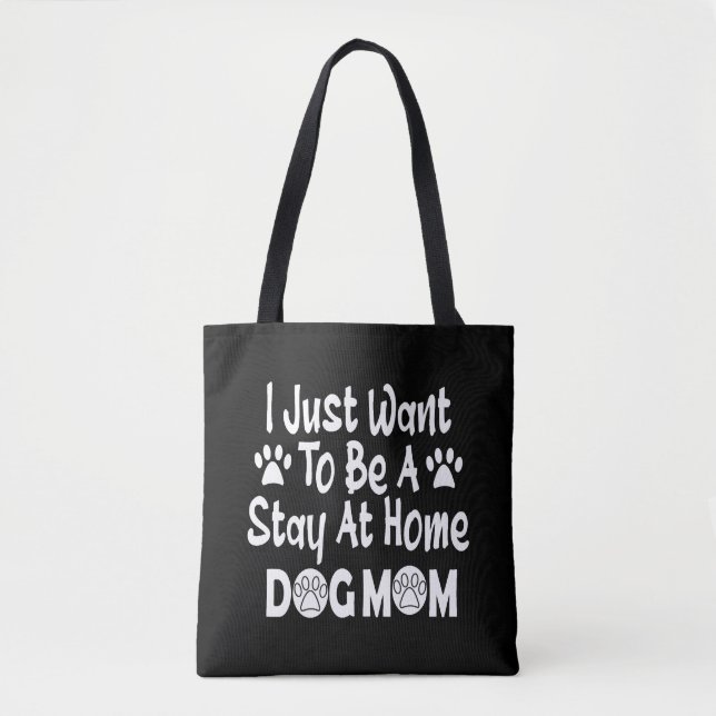 Bolsa Tote Só Quero Ficar Em Casa Cachorro Mãe (Frente)