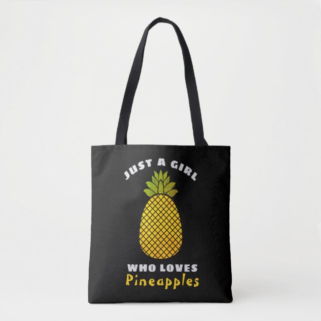Bolsa Tote Só uma garota que ama abacaxi (Frente)