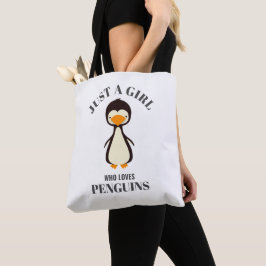 Bolsa Tote Só uma garota que ama Pinguins