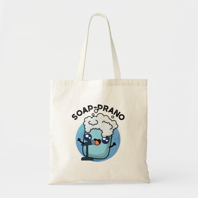 Bolsa Tote Soap-prano Funny Soprano Soap Pun (Frente)