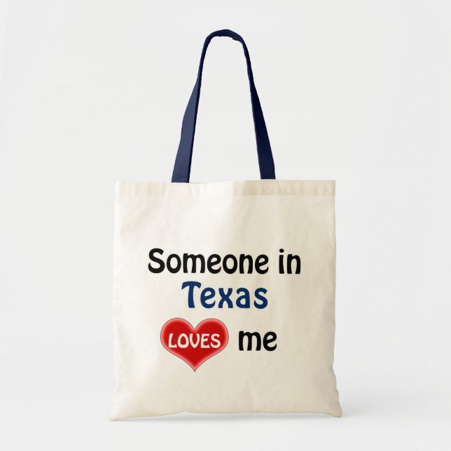 Bolsa Tote Someone in Texas loves me (Frente)