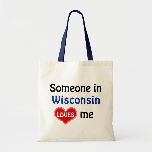 Bolsa Tote Someone in Wisconsin loves me (Frente)