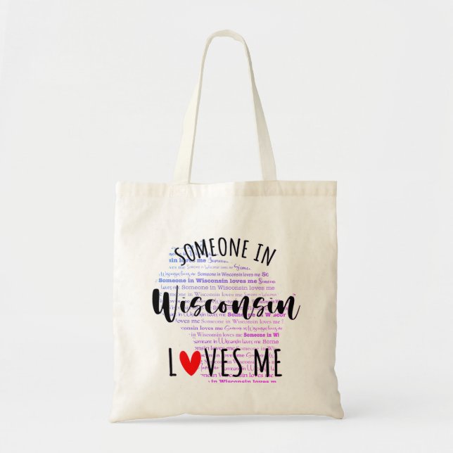 Bolsa Tote Someone In Wisconsin Loves Me Your Custom Name Tot (Frente)