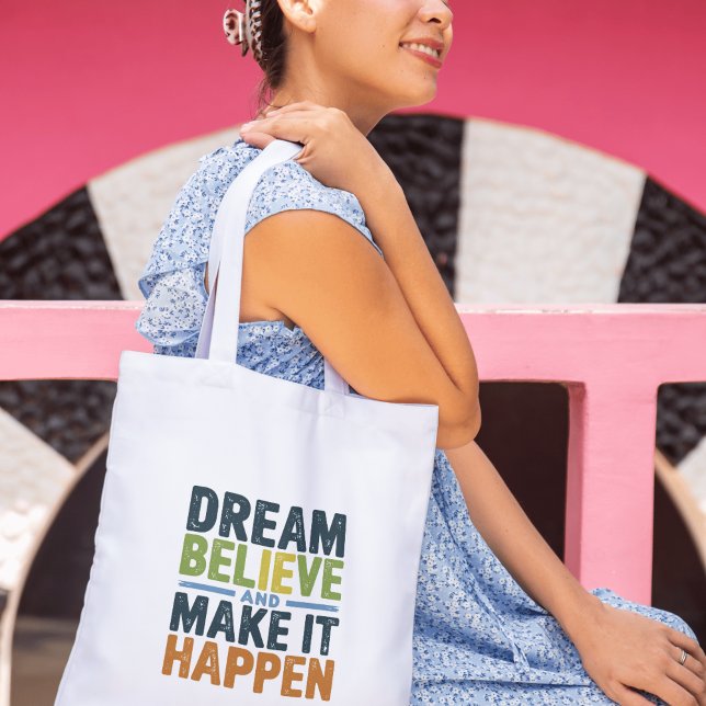 Bolsa Tote Sonhe, acredite, e faça acontecer | Citação de Vid (Dream, Believe, and Make It Happen Tote Bag – Inspirational Quote Tote for Everyday Motivation)