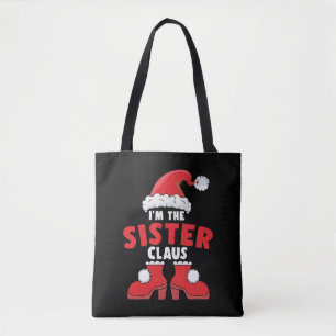 Bolsa Tote Sou a Irmã Claus da Família de Natal.