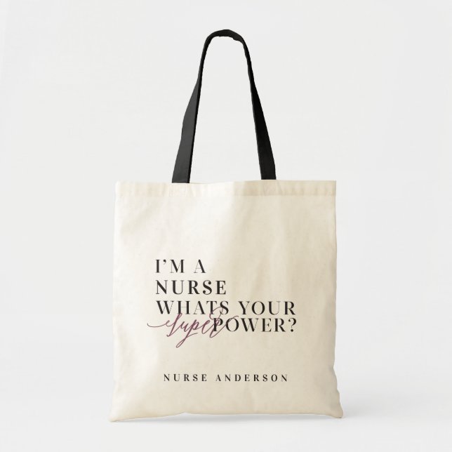 Bolsa Tote Sou enfermeira, qual é o seu super poder? (Frente)